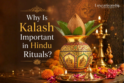 Why Is Kalash Important in Hindu Rituals?