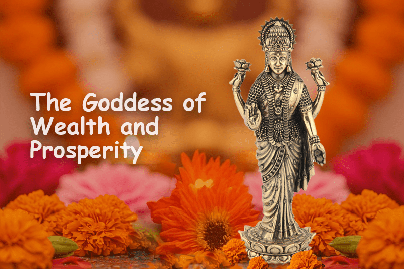 Goddess Laxmi: The God of Wealth, Prosperity, and Fortune..
