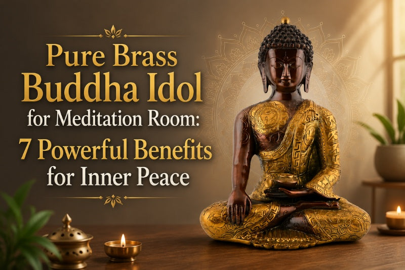 Pure Brass Buddha Idol for Meditation Room: 7 Powerful Benefits for Inner Peace
