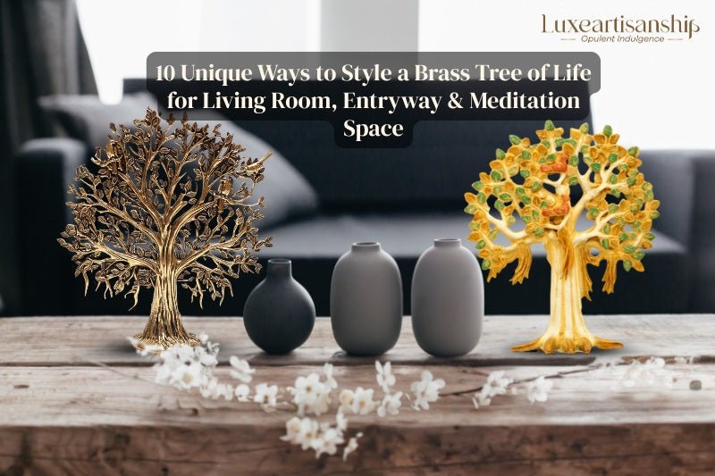 10 Unique Ways to Style a Brass Tree of Life for Living Room