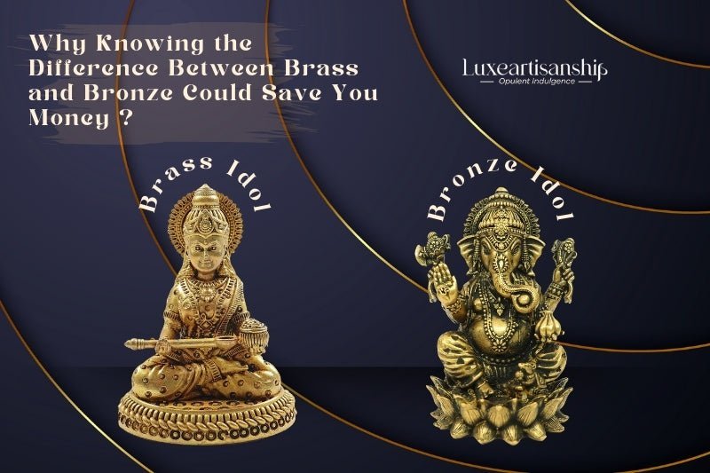Brass vs Bronze – Key Differences Explained to Help You Save Money | Luxe Artisanship