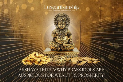 Akshaya Tritiya: Why Brass Idols Are Auspicious for Wealth & Prosperity?