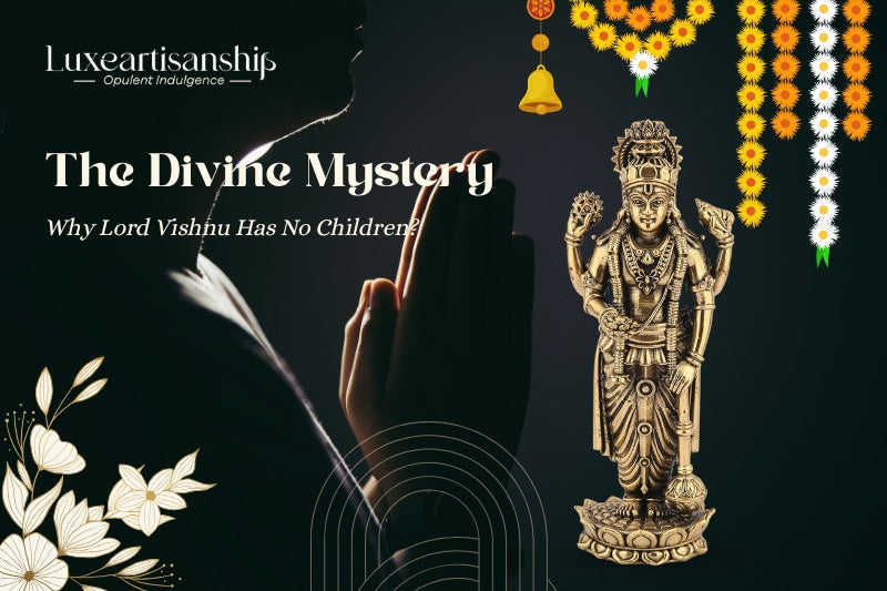 Vishnu and Lakshmi divine relationship and no children belief