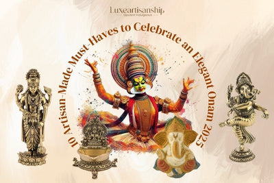 10 Artisan-Made Must-Haves to Celebrate an Elegant Onam 2025!