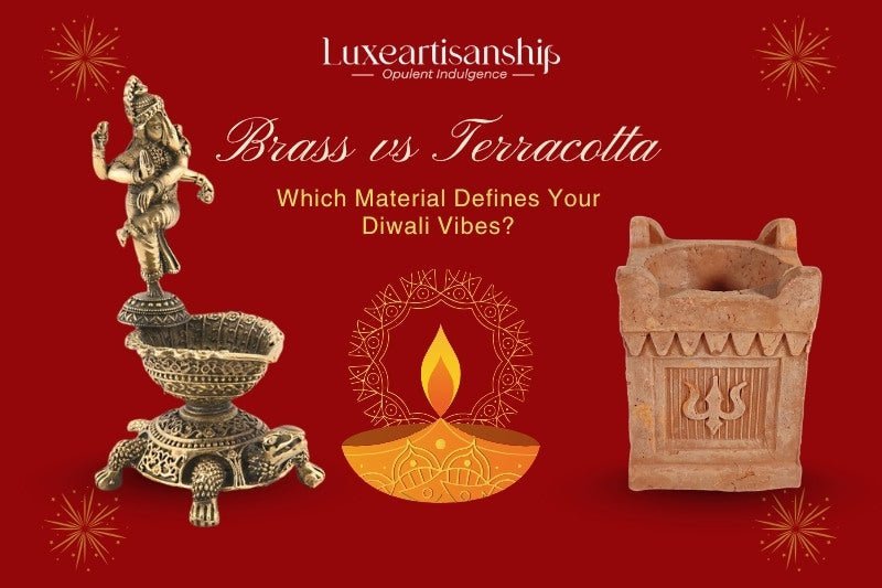 Brass vs Terracotta